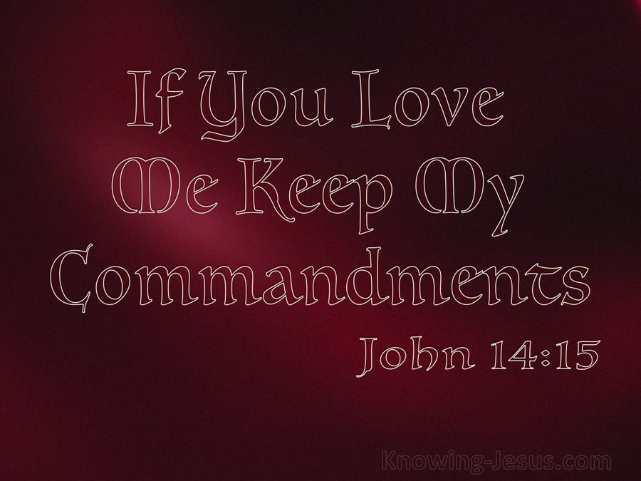 John 14:15 In You Love Me Keep My Commandments (red)